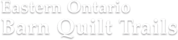 Barn Quilts of Eastern Ontario